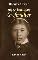 Die verheimlichte Gro&szlig;mutter