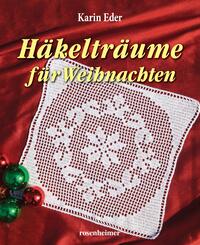 H&auml;keltr&auml;ume f&uuml;r Weihnachten