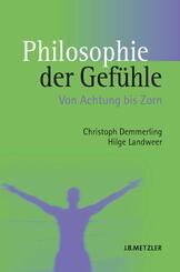 Philosophie der Gef&uuml;hle; .