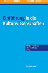Einf&uuml;hrung in die Kulturwissenschaften; .