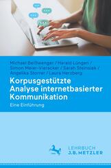 Korpusgest&uuml;tzte Analyse internetbasierter Kommunikation