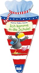 Der kleine Rabe Socke: Ich komme in die Schule!