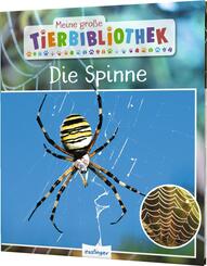 Meine große Tierbibliothek: Die Spinne