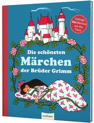 Die schönsten Märchen der Brüder Grimm