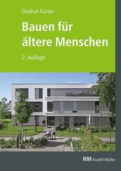 Bauen f&uuml;r &auml;ltere Menschen, 2. Auflage