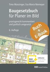 Baugesetzbuch f&uuml;r Planer im Bild - mit E-Book (PDF), m. 1 Buch, m. 1 Beilage, 2 Teile