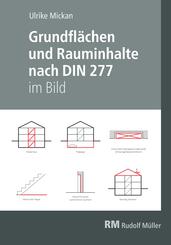 Grundfl&auml;chen und Rauminhalte nach DIN 277 im Bild
