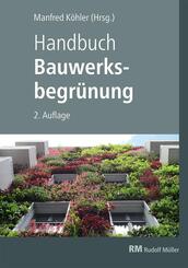 Handbuch Bauwerksbegr&uuml;nung