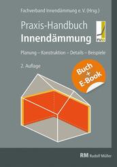 Praxis-Handbuch Innend&auml;mmung mit E-Book (PDF), m. 1 Buch, m. 1 Beilage
