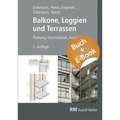 Balkone, Loggien und Terrassen - mit E-Book, m. 1 Buch, m. 1 Beilage