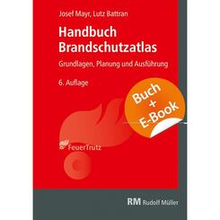 Handbuch Brandschutzatlas - mit E-Book, m. 1 Buch, m. 1 Beilage