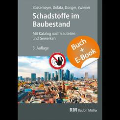 Schadstoffe im Baubestand-mit E-Book, m. 1 Buch, m. 1 Beilage