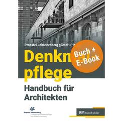 Denkmalpflege - Handbuch f&uuml;r Architekten - mit E-Book (PDF)