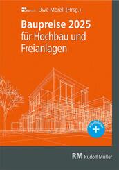 Baupreise f&uuml;r Hochbau und Freianlagen 2025
