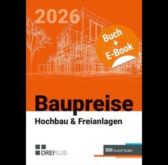 Baupreise f&uuml;r Hochbau und Freianlagen 2026 mit E-Book (PDF)