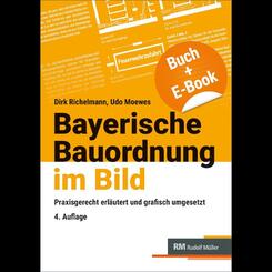 Bayerische Bauordnung im Bild - mit E-Book (PDF), m. 1 Buch, m. 1 Beilage