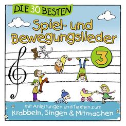 Die 30 besten Spiel- und Bewegungslieder.Vol.3,1 Audio-CD
