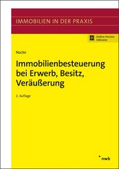 Immobilienbesteuerung bei Erwerb, Besitz, Ver&auml;u&szlig;erung