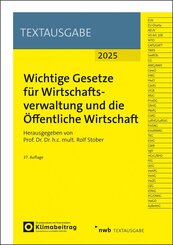 Wichtige Gesetze f&uuml;r Wirtschaftsverwaltung und die &Ouml;ffentliche Wirtschaft