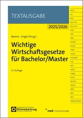 Wichtige Wirtschaftsgesetze f&uuml;r Bachelor/Master