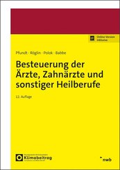 Besteuerung der &Auml;rzte, Zahn&auml;rzte und sonstiger Heilberufe