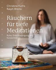 R&auml;uchern f&uuml;r tiefe Meditationen