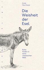 Die Weisheit der Esel