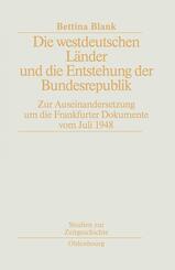 Die westdeutschen L&auml;nder und die Entstehung der Bundesrepublik