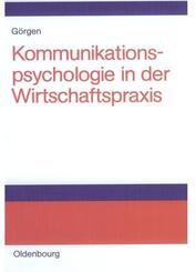 Kommunikationspsychologie in der Wirtschaftspraxis