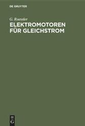 Elektromotoren f&uuml;r Gleichstrom