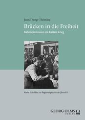 Br&uuml;cken in die Freiheit