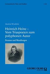 Heinrich Heine - Vom Triaspoeten zum polyphonen Autor