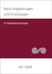 Neue Ausgrabungen und Forschungen in Niedersachsen