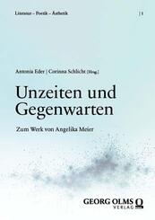 Unzeiten und Gegenwarten