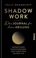 Shadow Work - Das Journal für deine Heilung