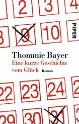 Eine kurze Geschichte vom Gl&uuml;ck