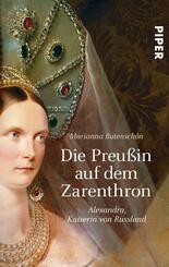 Die Preu&szlig;in auf dem Zarenthron