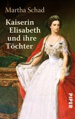 Kaiserin Elisabeth und ihre T&ouml;chter