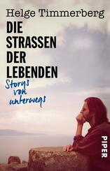 Die Stra&szlig;en der Lebenden