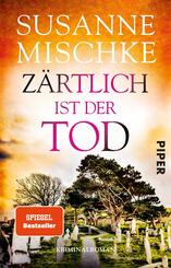 Zärtlich ist der Tod