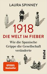 1918 - Die Welt im Fieber