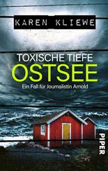 Toxische Tiefe: Ostsee