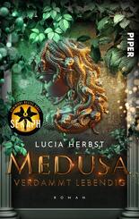 Medusa: Verdammt lebendig