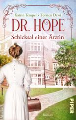 Dr. Hope - Schicksal einer &Auml;rztin