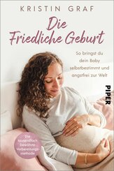Die Friedliche Geburt (eBook, ePUB)