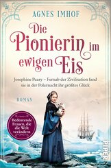 Die Pionierin im ewigen Eis (eBook, ePUB)