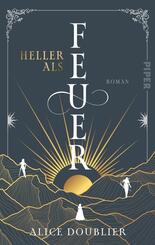 Heller als Feuer