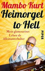 Heimorgel to Hell (eBook, ePUB)