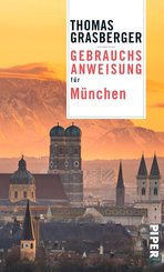 Gebrauchsanweisung für München (eBook, ePUB)