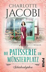 Die Patisserie am Münsterplatz - Schicksalsjahre (eBook, ePUB)